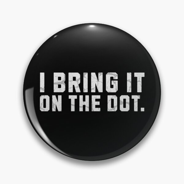 Item preview, Bring It On The Dot. Funny Denglish designed and sold by MEMES-GER.