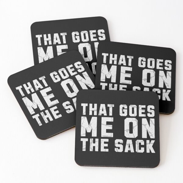 Item preview, That Goes Me on the Sack Denglish designed and sold by MEMES-GER.