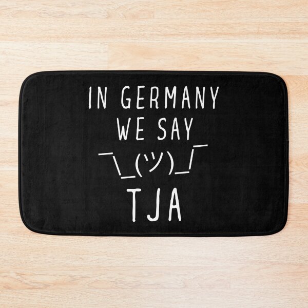 Item preview, In Germany we say TJA Shrug Denglish designed and sold by MEMES-GER.
