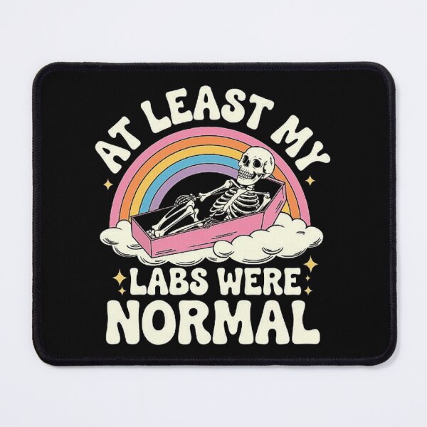 Item preview, Dark Humor Rainbow Design: At Least My Labs Were Normal designed and sold by love3617.