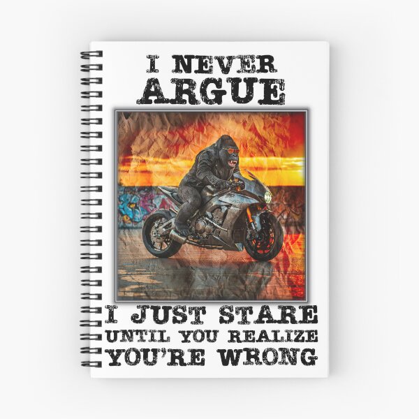 Item preview, "I NEVER ARGUE" Funny Gorilla quote. designed and sold by Drone-tees.