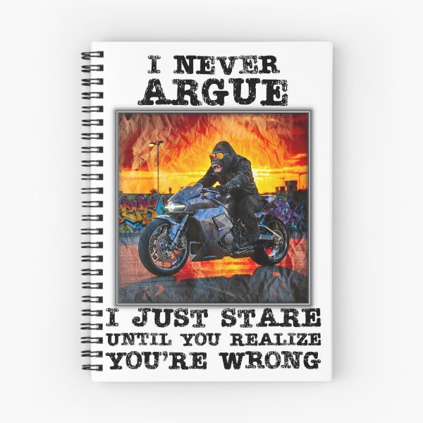 Item preview, "I NEVER ARGUE" Funny Gorilla quote. designed and sold by Drone-tees.
