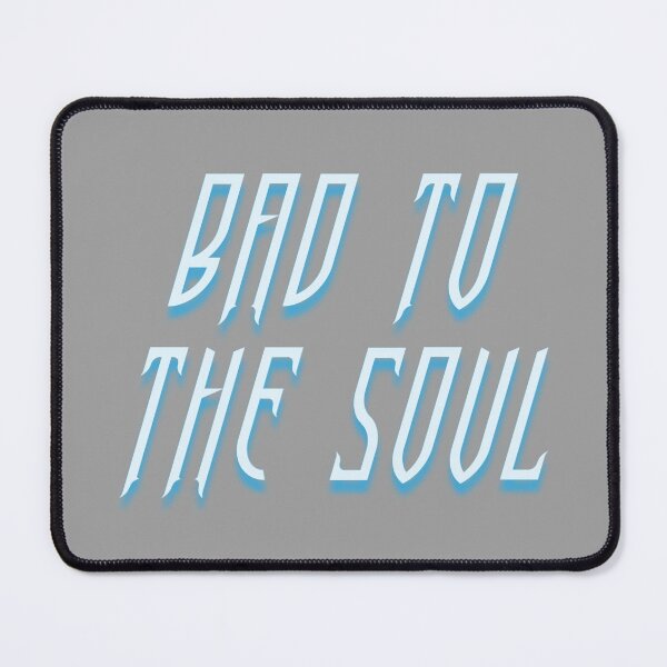 Item preview, Bad to the Soul designed and sold by RadManDesigns.