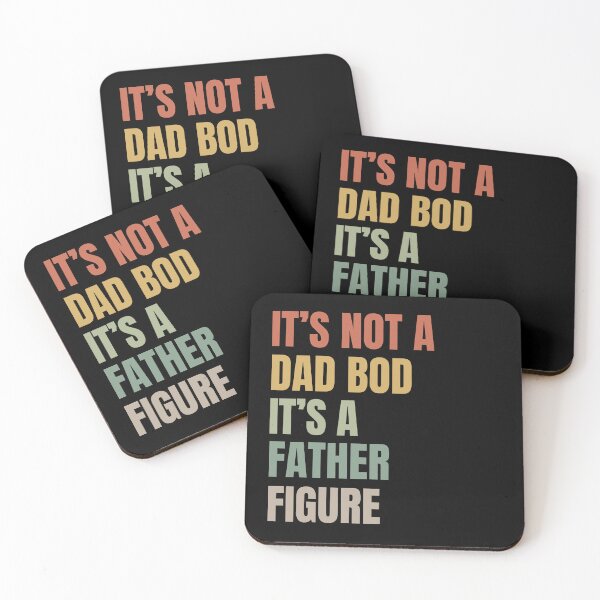 Item preview, It's not a Dad BOD, It's a Father Figure Funny Daddy - Sarcastic Saying Joke  designed and sold by ZACK ART.