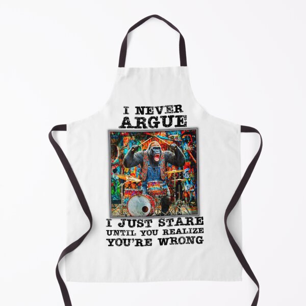 Item preview, "I NEVER ARGUE" Funny Gorilla quote. designed and sold by Drone-tees.