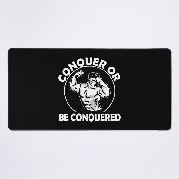 Item preview, Conquer Or Be Conquered  designed and sold by MKDSN.