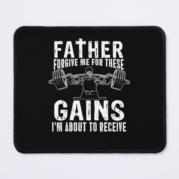 Item preview, Father Forgive Me For These Gains I'm About To Receive designed and sold by MKDSN.