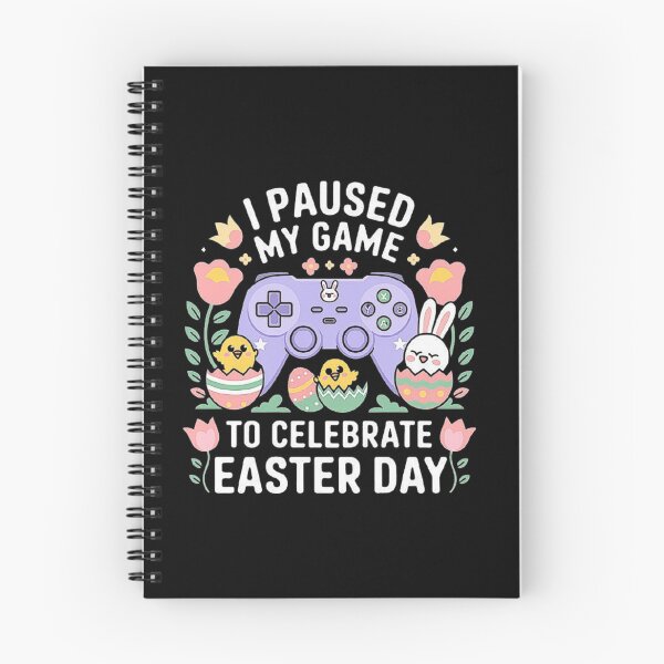 Item preview, I Paused My Game to Celebrate Easter – Funny Gaming and Easter Design designed and sold by love3617.