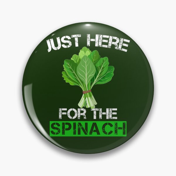 Item preview, Just Here For The Spinach Funny Vegan  designed and sold by SharpThreadZ.