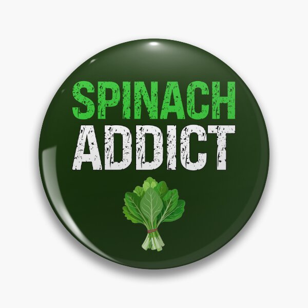 Item preview,  Spinach Addict Funny Vegan Spinach Lover designed and sold by SharpThreadZ.
