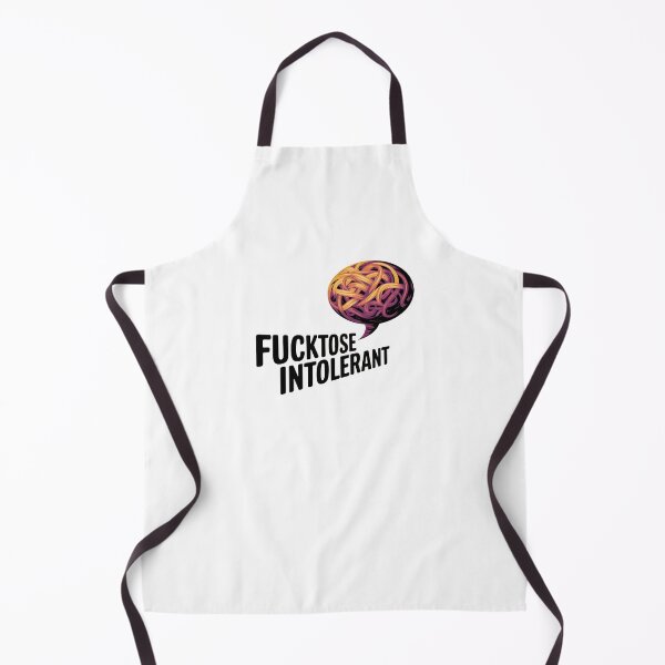 Item preview, Fucktose intolerant no bullshit just straight designed and sold by Newhyperion.