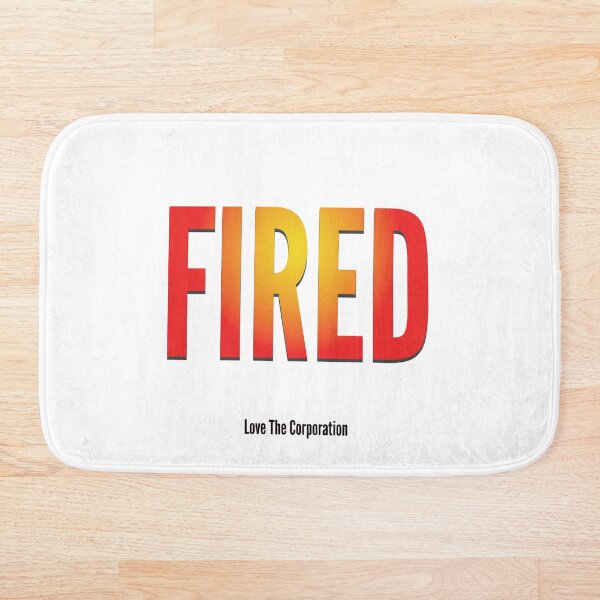 Item preview, DESPEDIDO - Love The Corporation designed and sold by WordyDreams.