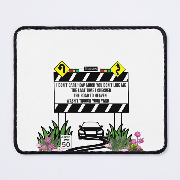 Item preview, ROAD TO HEAVEN QUOTE designed and sold by wildwhimsical.