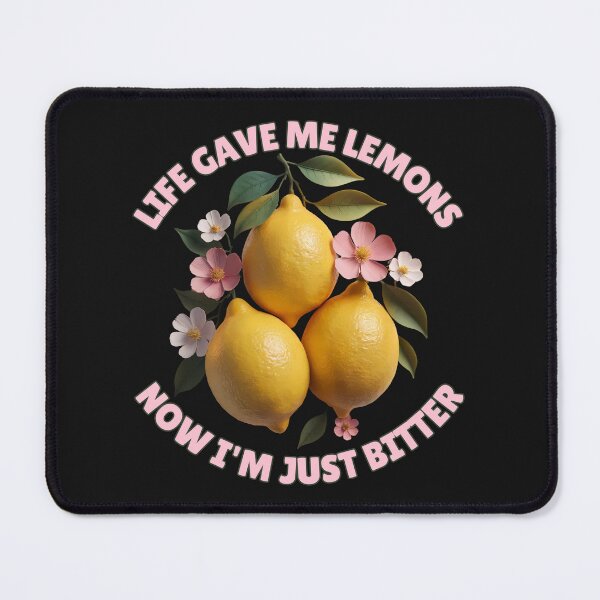 Item preview, Life Gave Me Lemons, Now I'm Just Bitter: Funny Citrus Inspired Art designed and sold by elynne9.