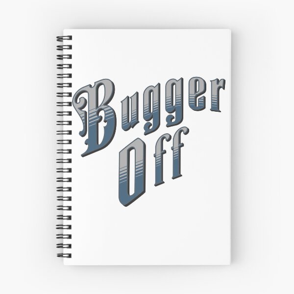 Item preview, Bugger Off  designed and sold by absurditeestore.