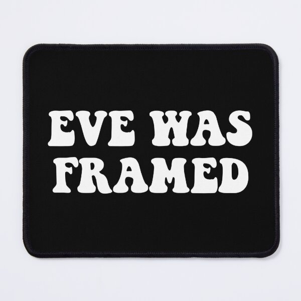 Item preview, Eve Was Framed designed and sold by Good-Looking Corpse.