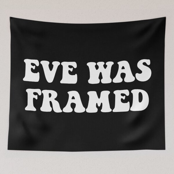 Item preview, Eve Was Framed designed and sold by Good-Looking Corpse.