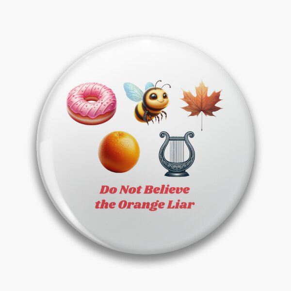 Item preview, Do not believe the Orange Liar! designed and sold by CleverHeads.