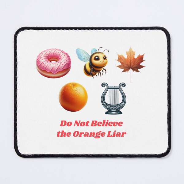 Item preview, Do not believe the Orange Liar! designed and sold by CleverHeads.