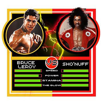 Bruce Leroy Sho'Nuff – The Last Dragon Battle Card