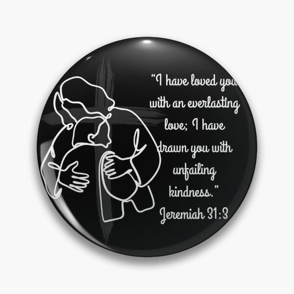 Item preview, Everlasting Love – Jeremiah 31:3 designed and sold by GregDoesArt.