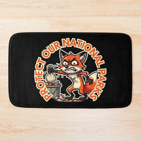 Item preview, Protect our national parks funny graphic with fox designed and sold by Meandmyshop.