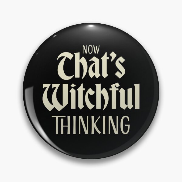 Item preview, Now that's Witchful thinking! designed and sold by jazzydevil.
