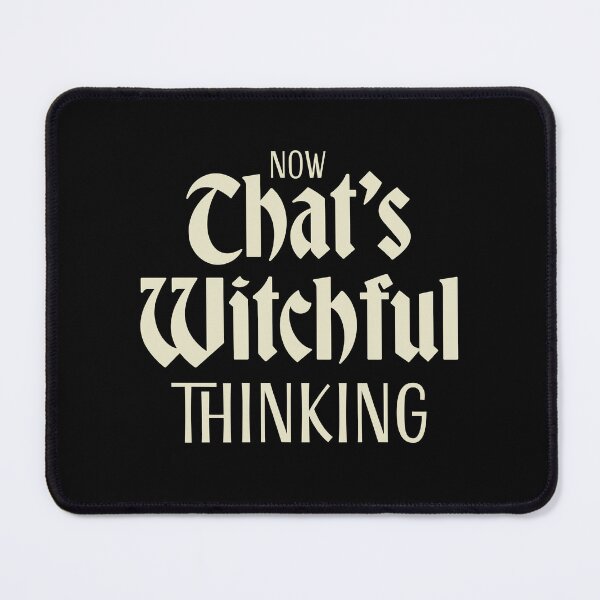 Item preview, Now that's Witchful thinking! designed and sold by jazzydevil.