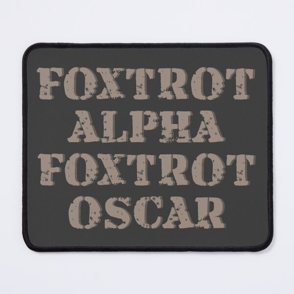 Item preview, Foxtrot Alpha (Alfa) Foxtrot Oscar FAFO Fuck Around Find Out designed and sold by MoePark.