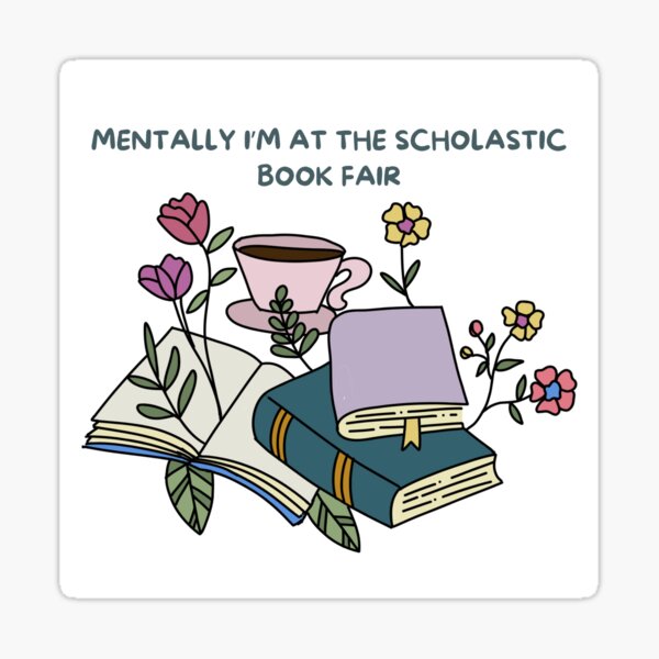 Item preview, Mentally I'm at the Scholastic Book Fair designed and sold by madebymargot.