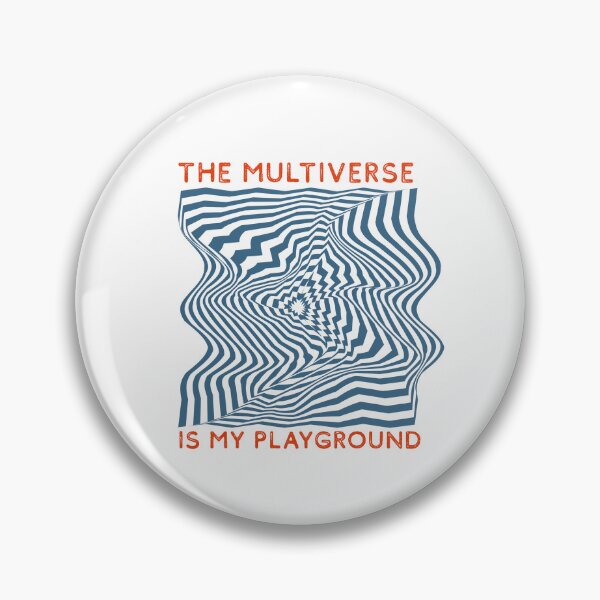Item preview, The multiverse is my playground designed and sold by LUV963.