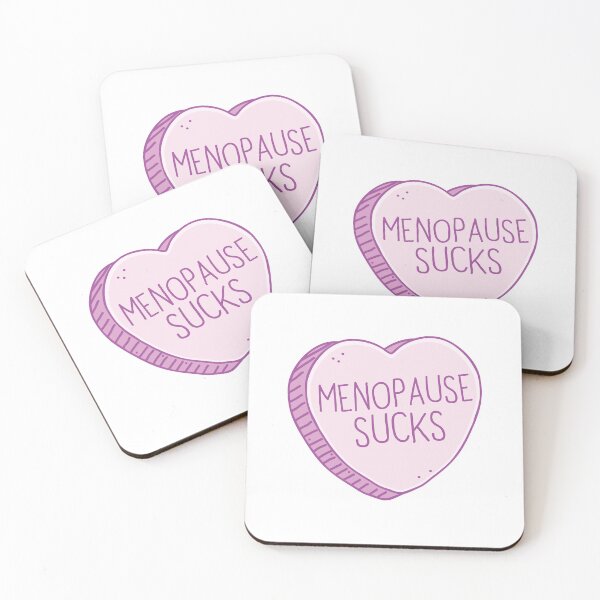 Item preview, Menopause sucks! on pink candy heart designed and sold by jazzydevil.