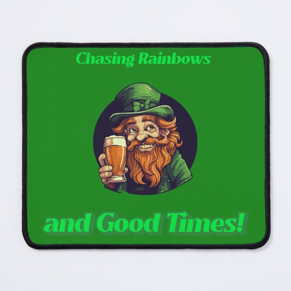 Item preview, Chasing Rainbows and Good Times This is a fun gift choice for St Patrick's Day. designed and sold by Snarkers Promotions .