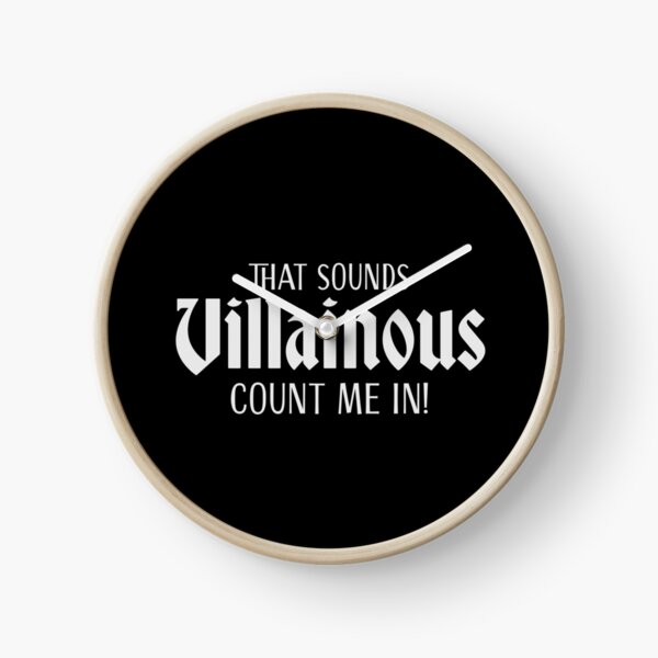 Item preview, That sounds villainous! Count me in! designed and sold by jazzydevil.