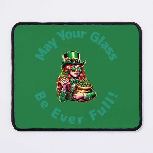 Item preview, May Your Glass Be Ever Full is a fun choice for St Patrick's Day. designed and sold by Snarkers Promotions .