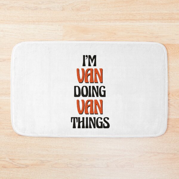 Item preview, I'm Van Doing Van Things designed and sold by Oussinc.