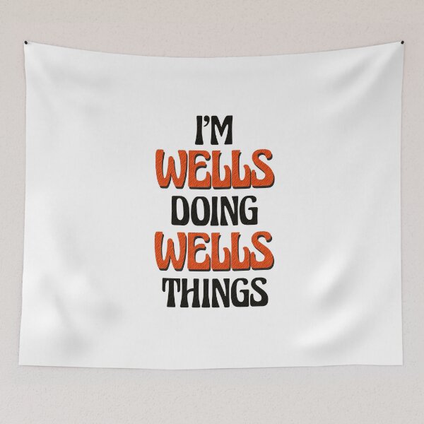 Item preview, I'm Wells Doing Wells Things designed and sold by Oussinc.