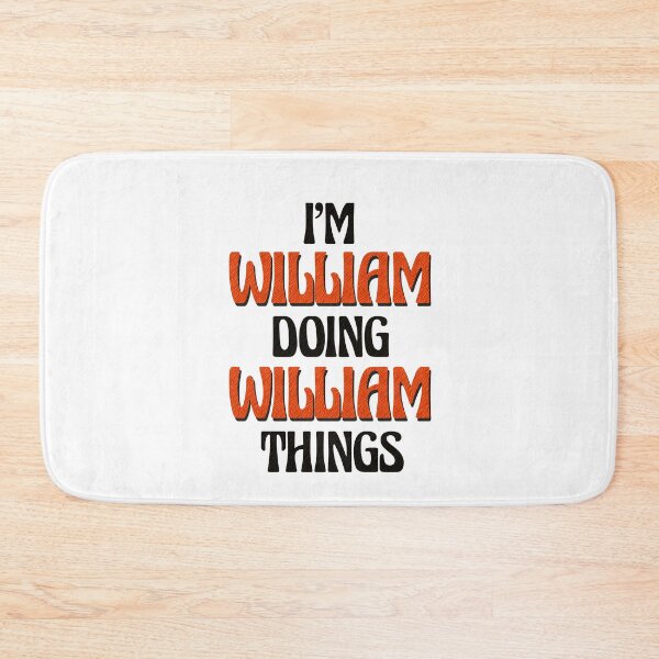Item preview, I'm William Doing William Things designed and sold by Oussinc.