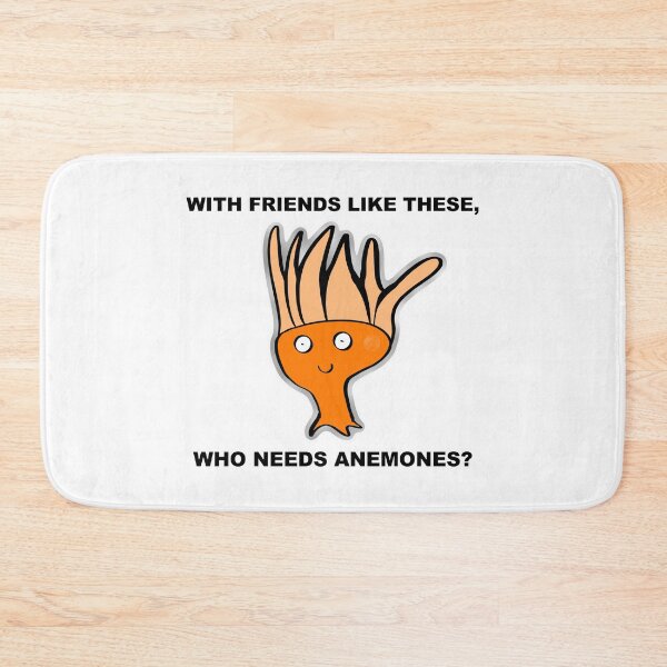 Item preview, With friends like these, who needs anemones? designed and sold by jellystars.