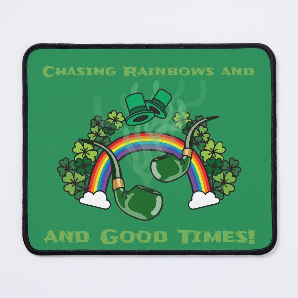Item preview, Chasing Rainbows and Good Times! is a fun choice for St Patrick's Day. designed and sold by Snarkers Promotions .