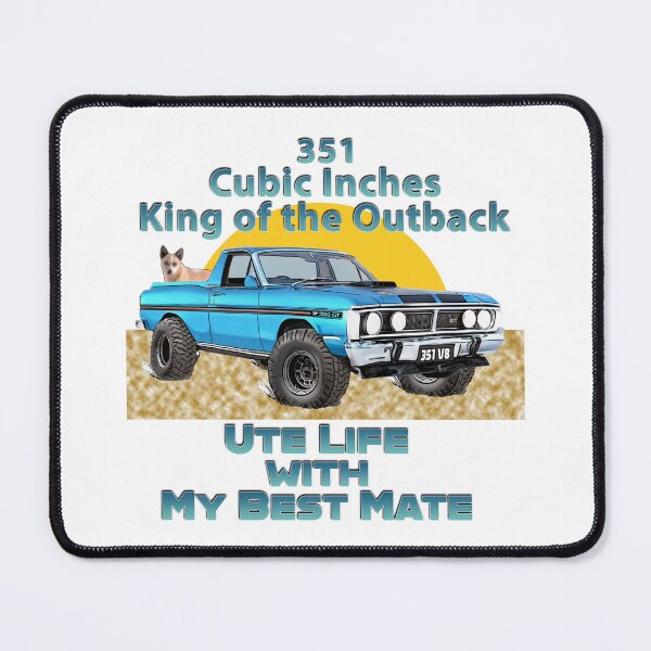 Item preview, Special Edition 351 Cubic Inches - King of the Outback Ute Life with My Best Mate designed and sold by Michael van der Hoorn.