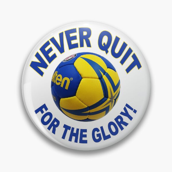 Item preview, Handball; Never Quit; For The Glory;  designed and sold by StickerApe.