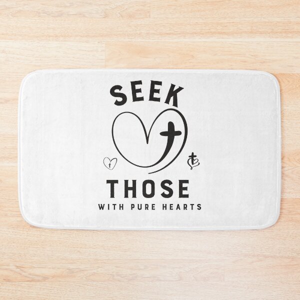 Item preview, Christian Seek Those With Pure Hearts designed and sold by Upspire (Uplifting + Inspiring) Designs.