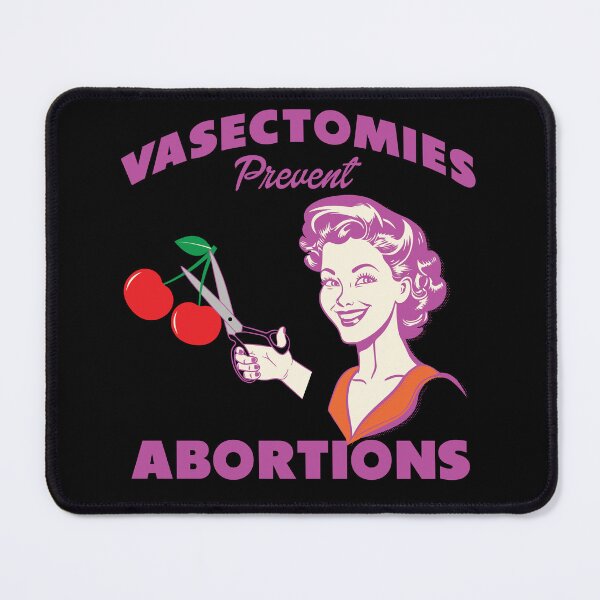 Item preview, Vasectomies Prevent Abortions designed and sold by TeeArcade84.