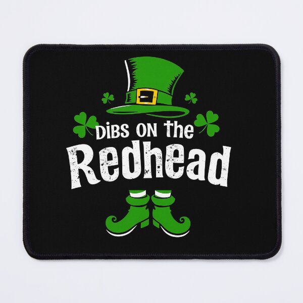 Item preview, Dibs on the Redhead - Funny St. Patrick’s Day designed and sold by svarupa.