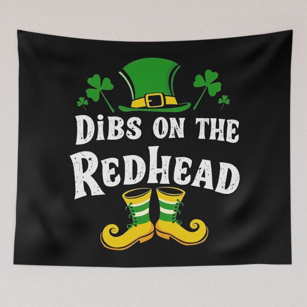 Item preview, Dibs on the Redhead - Funny St. Patrick’s Day designed and sold by svarupa.
