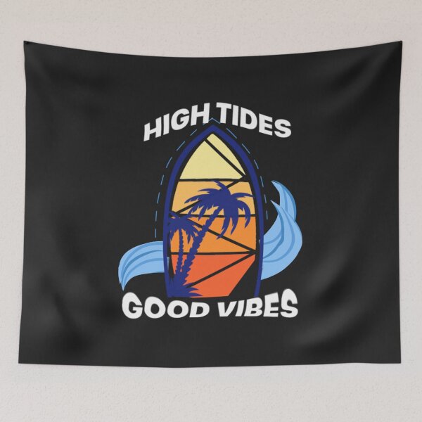 Item preview, High Tides Good Vibes designed and sold by RJRDesignStore1.