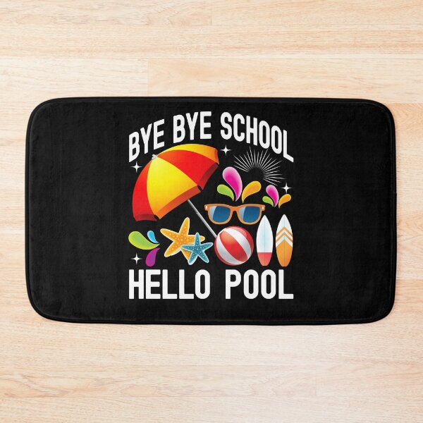Item preview, Bye Bye School Hello Pool Hello Summer T-Shirt designed and sold by KGN  CREATIVITY.