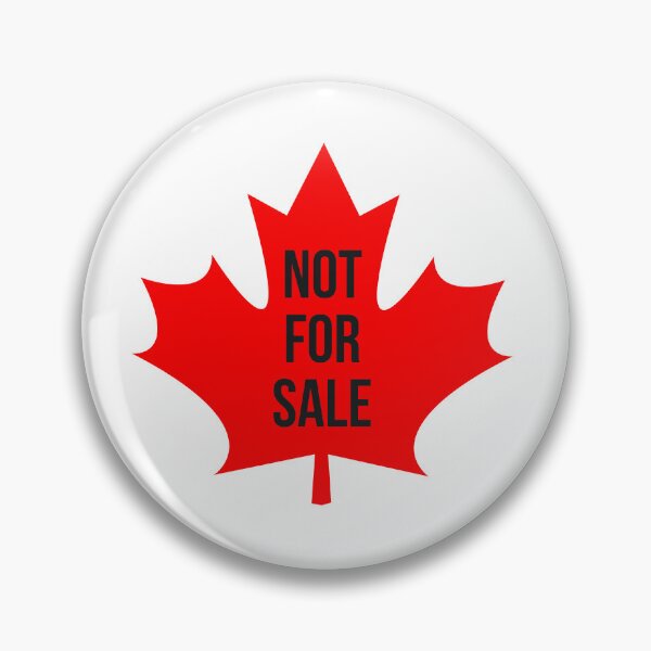 Item preview, CANADA IS NOT FOR SALE designed and sold by oconghd.