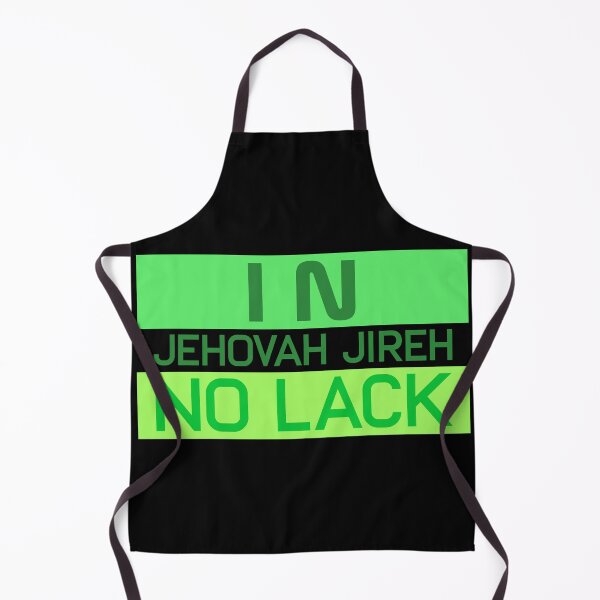 Item preview, IN JEHOVAH JIREH NO LACK designed and sold by WS-C-O-A-H-S.